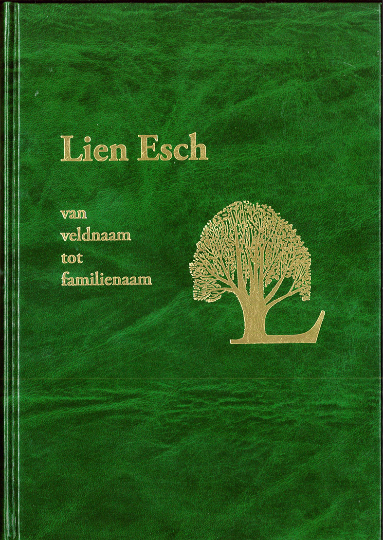 LIEN ESCH - Van veldnaam tot familienaam