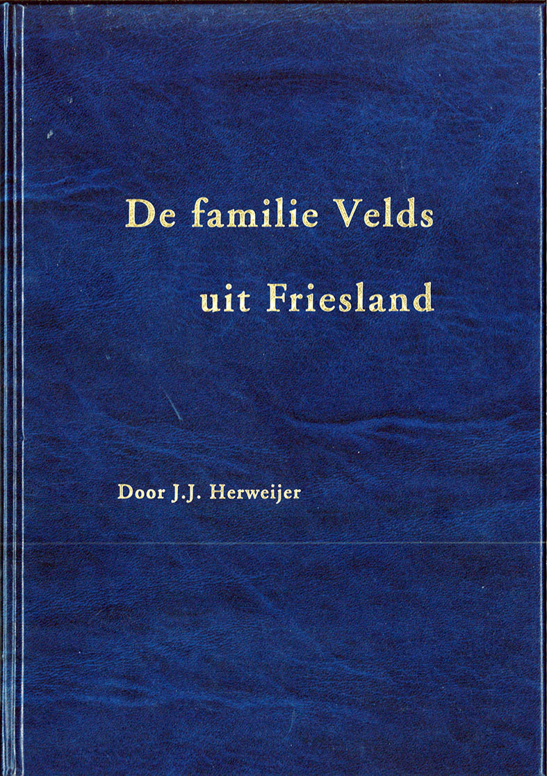 VELDS - De familie Velds uit Friesland