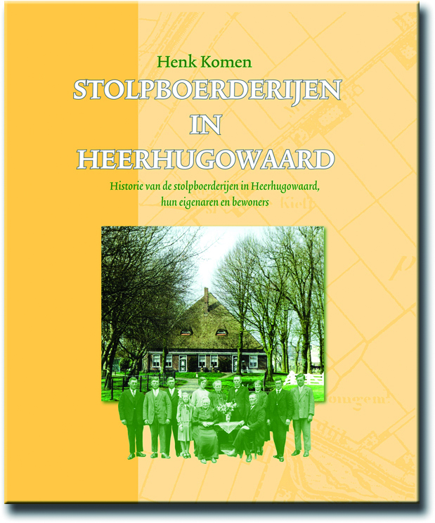 Stolpboerderijen in Heerhugowaard, dl.1 zuid