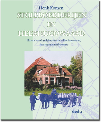 Stolpboerderijen in Heerhugowaard, dl.2 midden