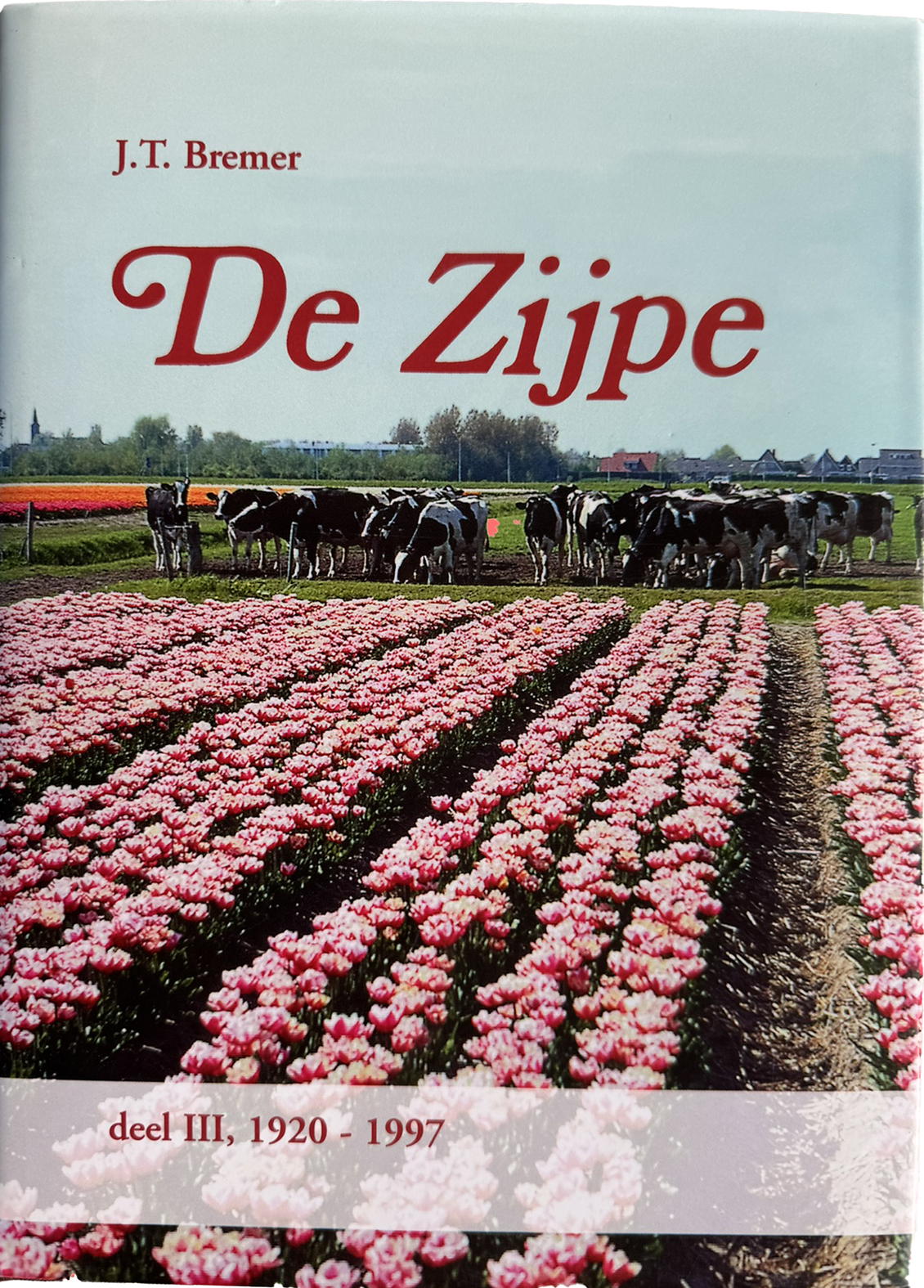 De Zijpe, deel 3